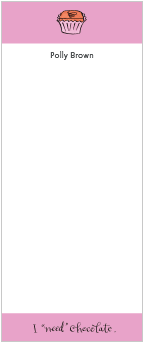 Need Chocolate List Memo Pads